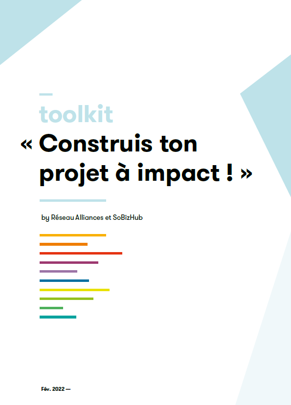 « Construis ton projet à impact ! » : le toolkit pour outiller les porteurs de projet