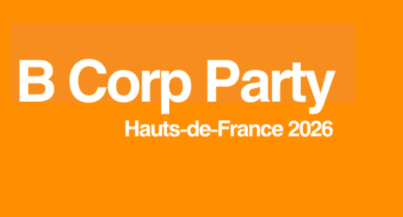 B Corp Party 2026 : une soirée pour découvrir et rejoindre une communauté engagée