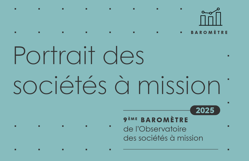 Entreprises à mission : la dynamique se poursuit