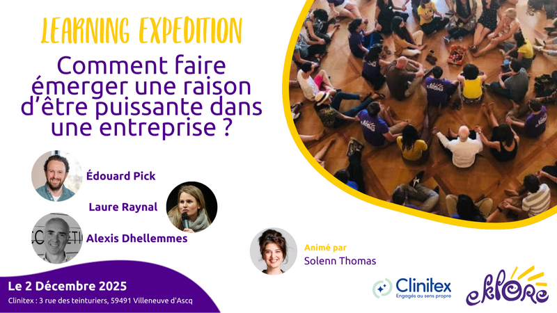 Comment faire émerger une raison d’être puissante dans une entreprise ?